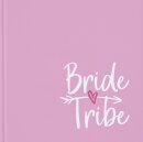 JGA Gästebuch BRIDE TRIBE