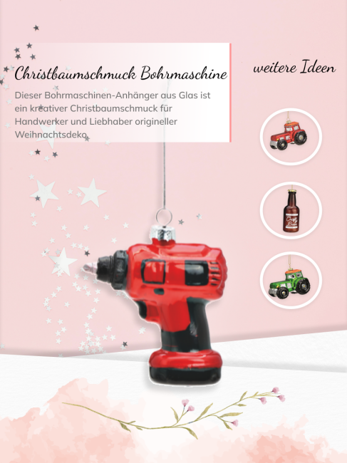 Christbaumschmuck Bohrmaschine